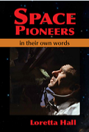 Cover of "Space Pioneers: In Their Own Words"